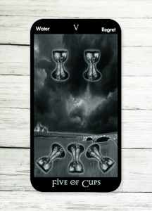 The Five of Cups – Move past disappointment