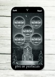 The Five of Pentacles – What is really missing in your life ?